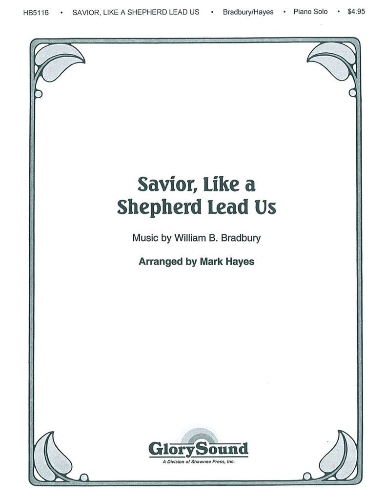 Savior, Like a Shepherd Lead Us